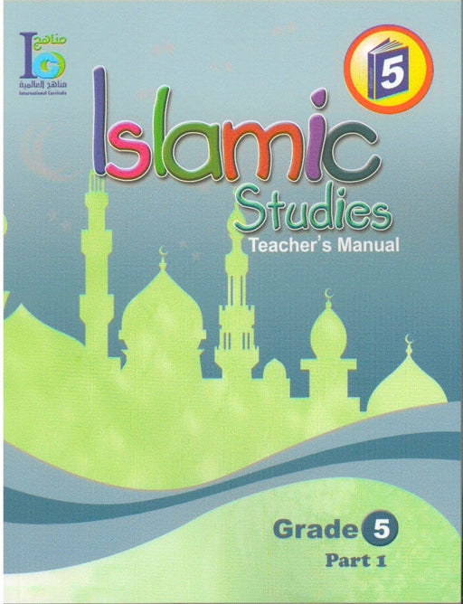ICO Islamic Studies Teachers Manual Grade 5 Part 1