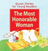 Quran Stories for Young Readers: The Most Honorable Woman (Hardback)