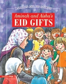 Ramadan and Eid Stories: Aminah and Aisha's Eid Gifts (Hardback)
