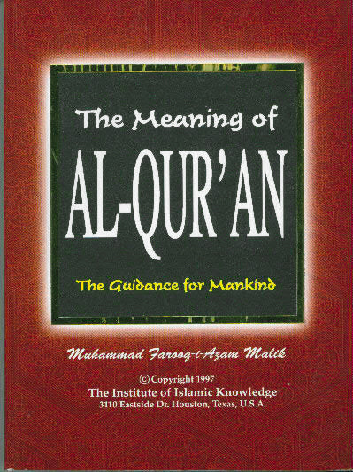 The Meaning of Al-Quran, The guidance for Mankind(English only)