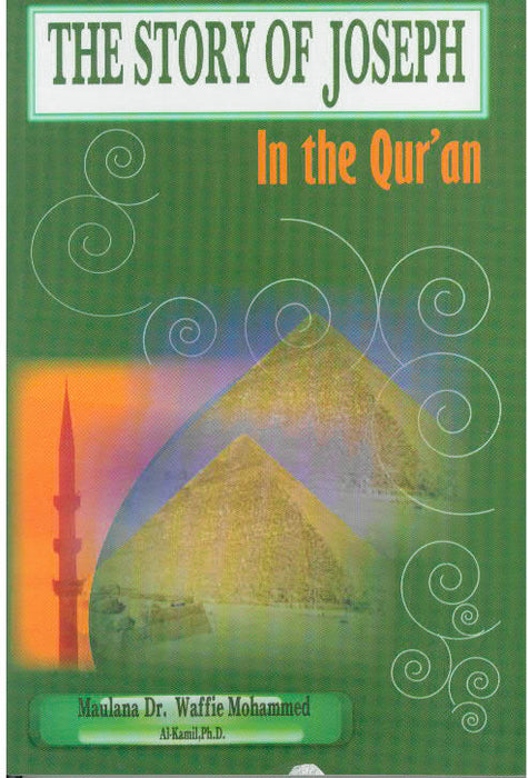 The Story of Joseph In The Qur'an