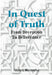 In Quest of Truth