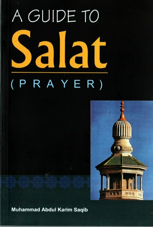 A Guide to Salat (Prayer)