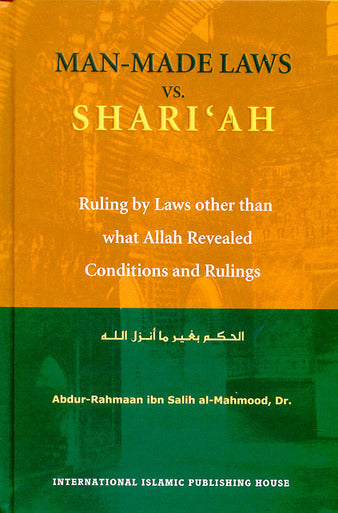 Man Made Laws vs Shari'ah