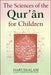 The Science of Qura'n for children