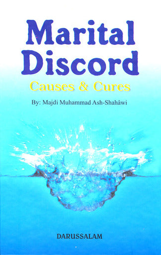 Marital Discord - Causes and Cures
