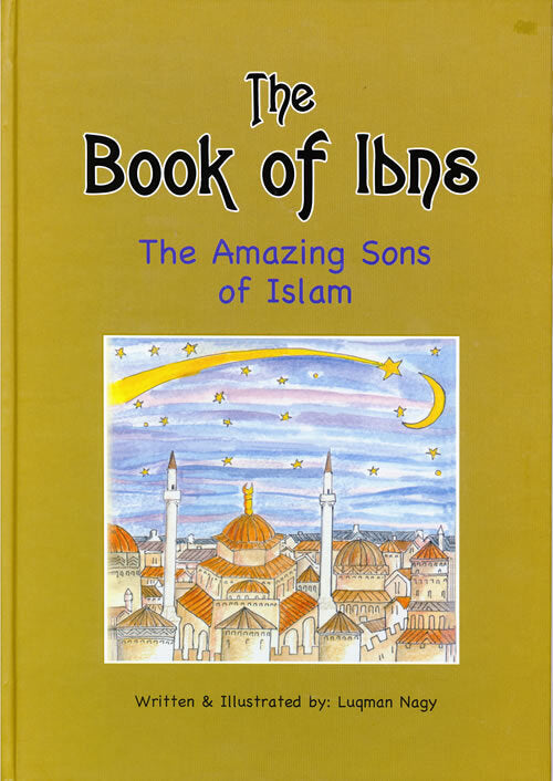 The Book of Ibns - The Amazing Sons of Islam