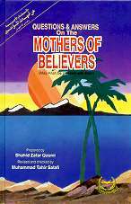 Questions and Answers About Mothers of Believers
