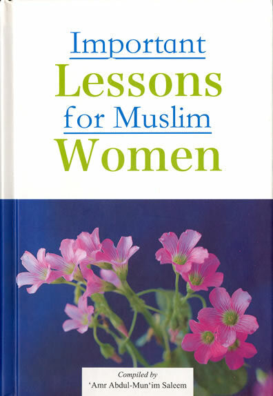 Important lessons for Muslim Women
