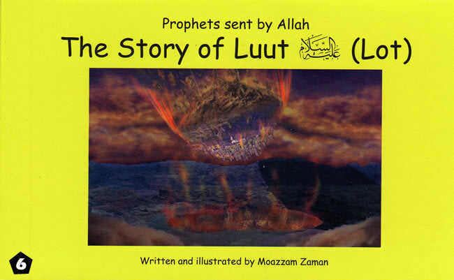 Prophets Sent By Allah: The Story of Luut (Lot)