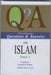 Misc Questions and Answers on Islam (2 Parts)