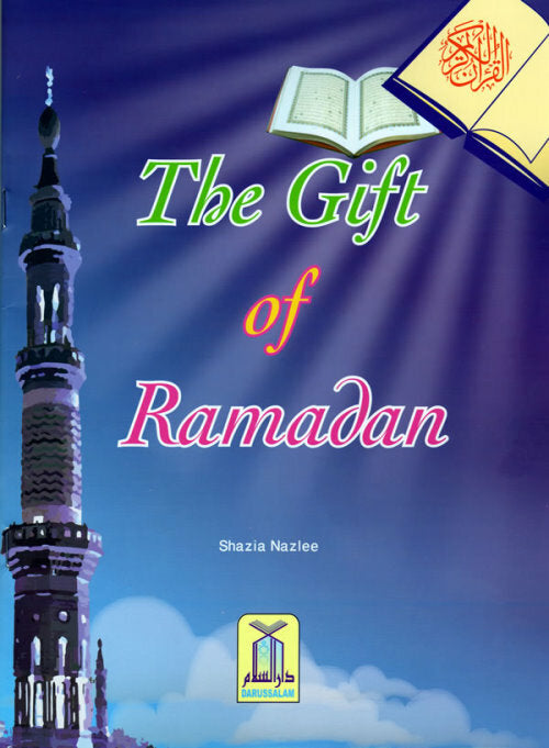 Children's Gift and Lessons Series: The Gift of Ramadan