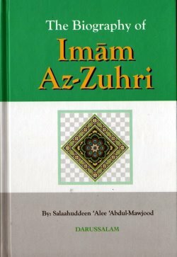 Biography of Imam Az-Zuhri