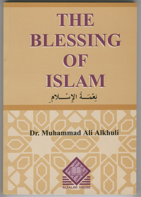 The Blessing of Islam