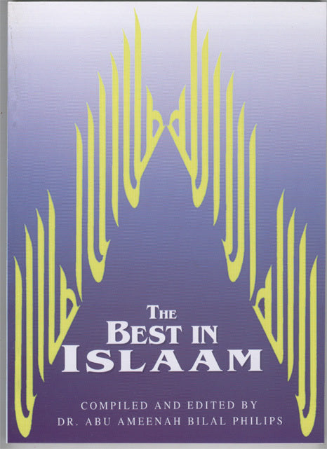 The Best in Islaam