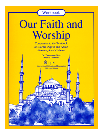 Our Faith and Worship - Vol 1 Workbook