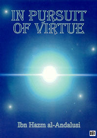 In Pursuit of Virtue