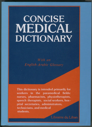Concise Medical Dictionary (English-Arabic Glossary)