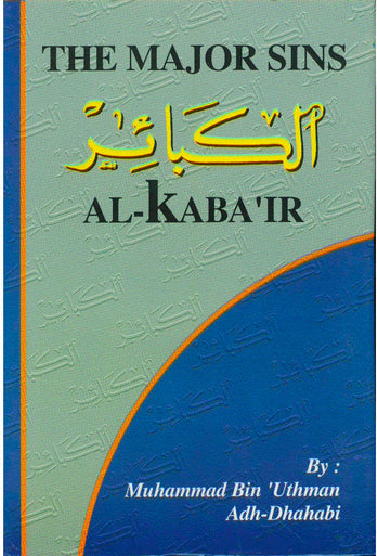 Al-Kabair (Major Sins in Islam)