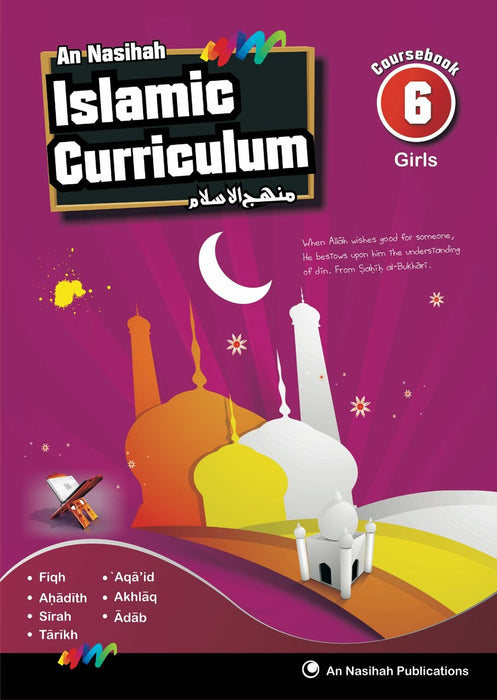 An Nasihah - Islamic Curriculum Book 6 Girls Coursebook