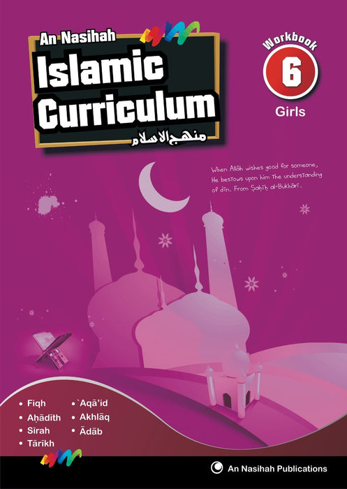 An Nasihah - Islamic Curriculum Book 6 Girls Coursebook