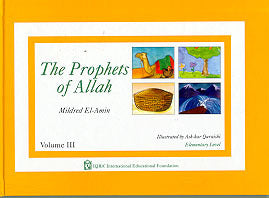 Prophets of Allah - Volume 3 (HB)