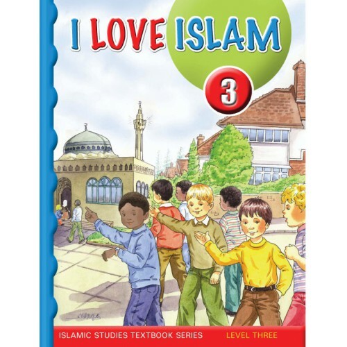 I Love Islam Level 3 Textbook (With Audio CD)