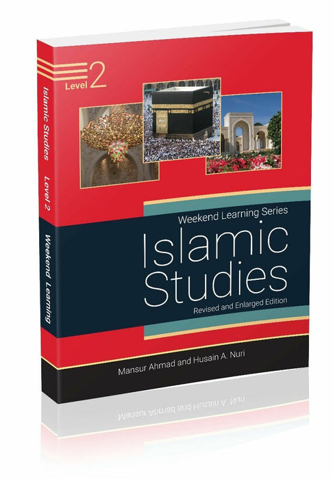 Weekend Learning Islamic Studies Level 2 (Revised and Enlarged Edition)