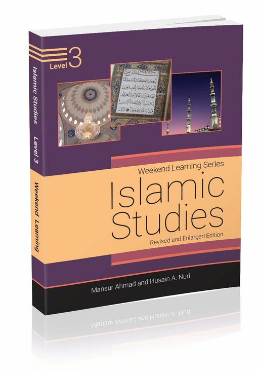 Weekend Learning Islamic Studies Level 3 (Revised and Enlarged Edition)