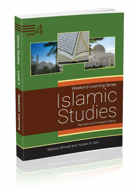 Weekend Learning Islamic Studies Level 4 (Revised and Enlarged Edition)