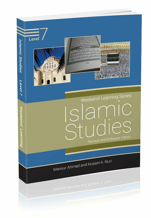 Weekend Learning Islamic Studies Level 7 (Revised and Enlarged Edition)