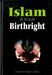 Islam is your birthright
