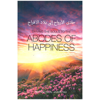 Driving the souls to the Abodes of Happiness