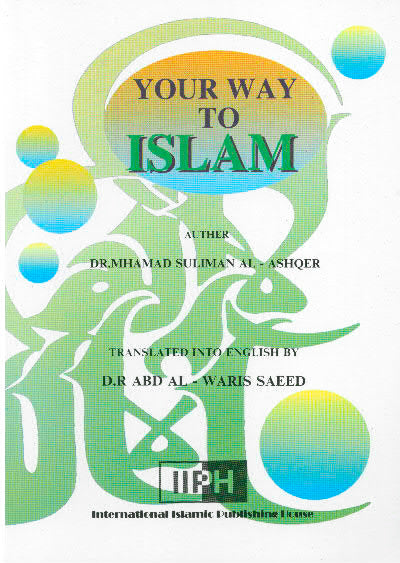 Your Way to Islam