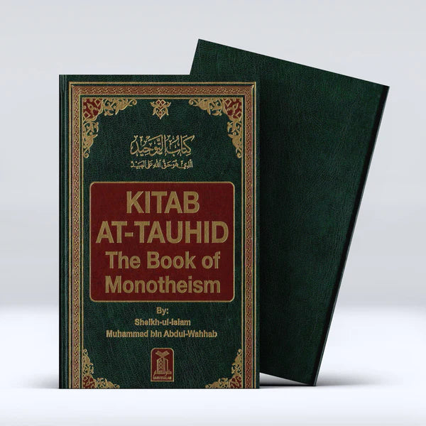 Kitab At-Tauhid (The Book of Monotheism)